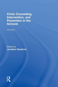 Enlarge image Cover: Crisis Counseling, Intervention and Prevention in the Schools - Routledge
