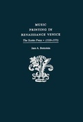 Cover: Music Printing in Renaissance Venice - Oxford University Press Inc