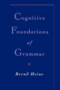Enlarge image Cover: Cognitive Foundations of Grammar - Oxford University Press Inc