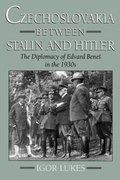 Cover: Czechoslovakia between Stalin and Hitler - Oxford University Press Inc