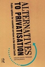 Cover: Alternatives to Privatization - Taylor & Francis