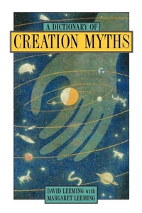 Enlarge image Cover: A Dictionary of Creation Myths - Oxford University Press Inc