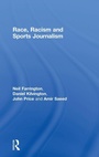 Cover: Race, Racism and Sports Journalism - Routledge