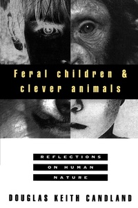 Abbildung von: Feral Children and Clever Animals - Oxford University Press Inc