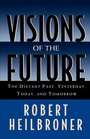 Cover: Visions of the Future - Oxford University Press Inc