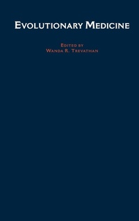 Enlarge image Cover: Evolutionary Medicine - Oxford University Press Inc