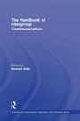 Cover: The Handbook of Intergroup Communication - Routledge