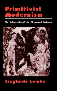 Enlarge image Cover: Primitivist-Modernism - Oxford University Press Inc