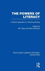 Cover: The Powers of Literacy (RLE Edu I) - Routledge