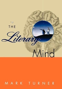 Abbildung von: The Literary Mind - Oxford University Press Inc