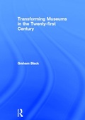 Cover: Transforming Museums in the Twenty-first Century - Routledge