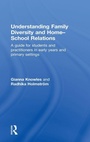 Cover: Understanding Family Diversity and Home - School Relations - Routledge