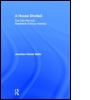Cover: A House Divided - Routledge
