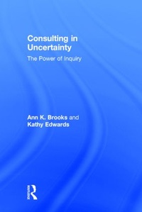 Abbildung von: Consulting in Uncertainty - Routledge
