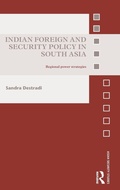 Cover: Indian Foreign and Security Policy in South Asia - Routledge