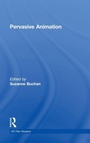 Bild: Pervasive Animation - Routledge