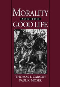 Enlarge image Cover: Morality and the Good Life - Oxford University Press Inc