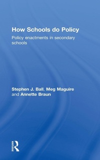 Enlarge image Cover: How Schools Do Policy - Routledge