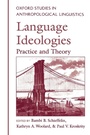 Cover: Language Ideologies - Oxford University Press Inc