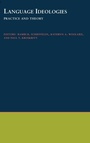 Cover: Language Ideologies - Oxford University Press Inc