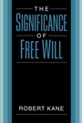 Cover: The Significance of Free Will - Oxford University Press Inc