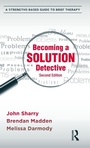 Cover: Becoming a Solution Detective - Routledge