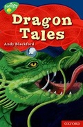 Cover: Oxford Reading Tree TreeTops Myths and Legends Level 14 Dragon Tales - Oxford University Press