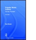 Cover: Popular Music Culture: The Key Concepts - Routledge