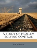 Cover: A Study of Problem Solving Control - Nabu Press