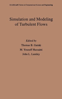 Enlarge image Cover: Simulation and Modeling of Turbulent Flows - Oxford University Press Inc