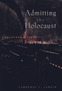Cover: Admitting the Holocaust - Oxford University Press Inc