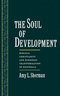 Cover: The Soul of Development - Oxford University Press Inc