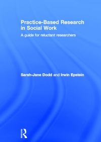 Enlarge image Cover: Practice-Based Research in Social Work - Routledge