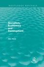 Cover: Socialism, Economics and Development (Routledge Revivals) - Routledge