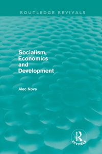 Enlarge image Cover: Socialism, Economics and Development (Routledge Revivals) - Routledge