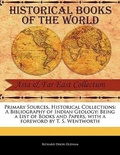 Cover: A Bibliography of Indian Geology - Primary Sources, Historical Collections
