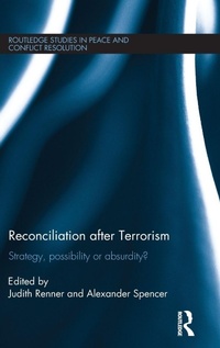 Enlarge image Cover: Reconciliation after Terrorism - Routledge