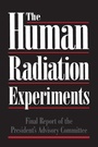 Cover: The Human Radiation Experiments - Oxford University Press Inc