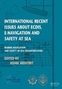 Cover: International Recent Issues about ECDIS, e-Navigation and Safety at Sea - CRC Press