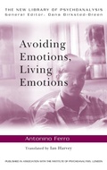 Cover: Avoiding Emotions, Living Emotions - Routledge
