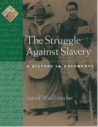 Abbildung von: The Struggle against Slavery - Oxford University Press Inc