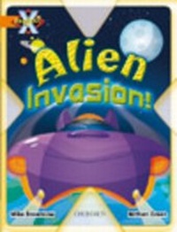 Enlarge image Cover: Project X: Invasion: Alien Invasion - Oxford University Press