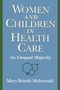Cover: Women and Children in Health Care - Oxford University Press Inc
