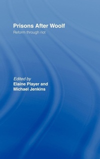 Enlarge image Cover: Prisons After Woolf - Routledge