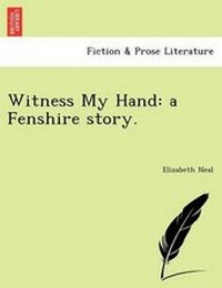 Enlarge image Cover: Witness My Hand - British Library, Historical Print Editions