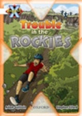 Cover: Project X: Journeys: Trouble in the Rockies - Oxford University Press