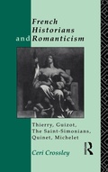 Cover: French Historians and Romanticism - Routledge