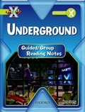 Cover: Project X: Underground: Teaching Notes - Oxford University Press