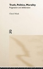 Cover: Truth, Politics, Morality - Routledge