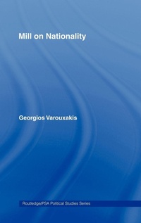 Enlarge image Cover: Mill on Nationality - Routledge